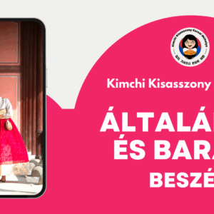 [Kurzus] Általános és baráti beszéd